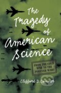 Kniha: The Tragedy of American Science (Clifford D. Conner). Haymarket Books, 2022 Kniha: The Tragedy of American Science (Clifford D. Conner). Haymarket Books, 2022