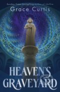 Kniha: Heaven''s Graveyard (Grace Curtis). Hodderscape, 2026 Kniha: Heaven''s Graveyard (Grace Curtis). Hodderscape, 2026