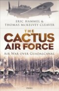 Kniha: Cactus Air Force (Eric Hammel a Thomas McKelvey Cleaver). Osprey Publishing, 2024 Kniha: Cactus Air Force (Eric Hammel a Thomas McKelvey Cleaver). Osprey Publishing, 2024