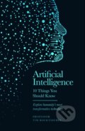 Kniha: Artificial Intelligence - 10 Things You Should Know (Professor Tim Rocktäschel). Seven Dials, 2024 Kniha: Artificial Intelligence - 10 Things You Should Know (Professor Tim Rocktäschel). Seven Dials, 2024