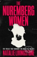 Kniha: Nuremberg Women (Natalie Livingstone). John Murray, 2026 Kniha: Nuremberg Women (Natalie Livingstone). John Murray, 2026