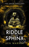 Kniha: The Riddle of the Sphinx (Ken Warner). Vinci Books, 2026 Kniha: The Riddle of the Sphinx (Ken Warner). Vinci Books, 2026