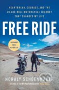 Kniha: Free Ride (Noraly Schoenmaker). Atria Books, 2025 Kniha: Free Ride (Noraly Schoenmaker). Atria Books, 2025