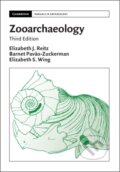 Kniha: Zooarchaeology (Barnet Pavao-Zuckerman, Elizabeth S. Wing a Elizabeth J. Reitz). Cambridge University Press, 2025 Kniha: Zooarchaeology (Barnet Pavao-Zuckerman, Elizabeth S. Wing a Elizabeth J. Reitz). Cambridge University Press, 2025
