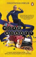 Kniha: Word Monkey (Christopher Fowler). Transworld, 2024 Kniha: Word Monkey (Christopher Fowler). Transworld, 2024