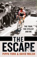 Kniha: The Escape (David Walsh a Pippa York). Mudlark, 2026 Kniha: The Escape (David Walsh a Pippa York). Mudlark, 2026