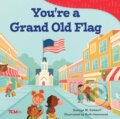Kniha: You're a Grand Old Flag (George M. Cohan). Teacher Created Materials, 2024 Kniha: You're a Grand Old Flag (George M. Cohan). Teacher Created Materials, 2024