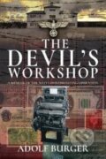 Kniha: The Devil's Workshop (Adolf Burger). , 2022 Kniha: The Devil's Workshop (Adolf Burger). , 2022
