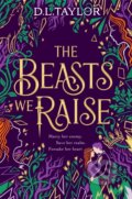 Kniha: The Beasts We Raise, 2026 Kniha: The Beasts We Raise, 2026