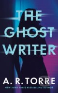 Kniha: The Ghostwriter (A. R. Torre). Thomas & Mercer, 2026 Kniha: The Ghostwriter (A. R. Torre). Thomas & Mercer, 2026