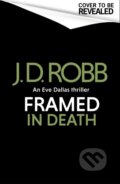 Kniha: Framed In Death: An Eve Dallas thriller (In Death 61), 2025 Kniha: Framed In Death: An Eve Dallas thriller (In Death 61), 2025