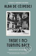 Kniha: There's No Turning Back (Alba De Céspedes). Washington Square Press, 2026 Kniha: There's No Turning Back (Alba De Céspedes). Washington Square Press, 2026