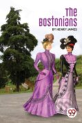 Kniha: The Bostonians (Henry James). , 2026 Kniha: The Bostonians (Henry James). , 2026