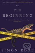 Kniha: In the Beginning (Simon Edge). The Lightning, 2023 Kniha: In the Beginning (Simon Edge). The Lightning, 2023