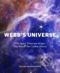 Kniha: Webb's Universe (Aderin Pocock Maggie). Harry N. Abrams, 2024 Kniha: Webb's Universe (Aderin Pocock Maggie). Harry N. Abrams, 2024