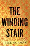 Kniha: The Winding Stair (Jesse Norman). Biteback, 2023 Kniha: The Winding Stair (Jesse Norman). Biteback, 2023
