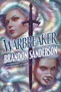 Kniha: Warbreaker (Brandon Sanderson). Tor Books, 2026 Kniha: Warbreaker (Brandon Sanderson). Tor Books, 2026