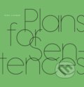 Kniha: Plans for Sentences (Renee Gladman). , 2022 Kniha: Plans for Sentences (Renee Gladman). , 2022