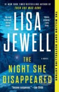 Kniha: The Night She Disappeared (Jewell Lisa). Atria Books, 2022 Kniha: The Night She Disappeared (Jewell Lisa). Atria Books, 2022