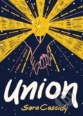 Kniha: Union (Sara Cassidy). , 2022 Kniha: Union (Sara Cassidy). , 2022