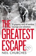 Kniha: The Greatest Escape (Neil Churches). MacMillan, 2022 Kniha: The Greatest Escape (Neil Churches). MacMillan, 2022