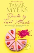 Kniha: Death by Tart Attack (Tamar Myers). Severn House, 2022 Kniha: Death by Tart Attack (Tamar Myers). Severn House, 2022