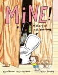 Kniha: Mine! (Klara Persson). , 2023 Kniha: Mine! (Klara Persson). , 2023