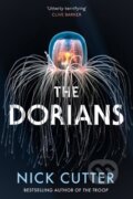 Kniha: The Dorians (Nick Cutter). Arcadia, 2026 Kniha: The Dorians (Nick Cutter). Arcadia, 2026