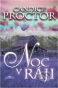 Kniha: Noc v ráji (Candice Proctor). Alpress, 2000 Kniha: Noc v ráji (Candice Proctor). Alpress, 2000