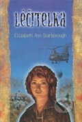 Kniha: Léčitelka (Elizabeth Ann Scarborough). Laser books, 2003 Kniha: Léčitelka (Elizabeth Ann Scarborough). Laser books, 2003