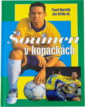Kniha: Šoumen v kopačkách (Karel Pichlík, Krůta; Pavel, Pavel, Pavel Horváth; Jan Krůta, Jan Horváth a Peter Hawkins). , 2003 Kniha: Šoumen v kopačkách (Karel Pichlík, Krůta; Pavel, Pavel, Pavel Horváth; Jan Krůta, Jan Horváth a Peter Hawkins). , 2003