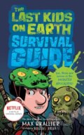 Kniha: The Last Kids on Earth Survival Guide, 2023 Kniha: The Last Kids on Earth Survival Guide, 2023
