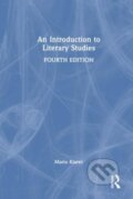 Kniha: An Introduction to Literary Studies (Mario Klarer). Routledge, 2023 Kniha: An Introduction to Literary Studies (Mario Klarer). Routledge, 2023