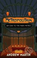 Kniha: Metropolitain (Andrew Martin). Corsair, 2023 Kniha: Metropolitain (Andrew Martin). Corsair, 2023