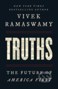 Kniha: Truths (Vivek Ramaswamy). Simon & Schuster, 2026 Kniha: Truths (Vivek Ramaswamy). Simon & Schuster, 2026