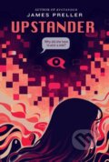 Kniha: Upstander (James Preller). Square Fish, 2023 Kniha: Upstander (James Preller). Square Fish, 2023
