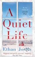 Kniha: A Quiet Life (Ethan Joella). Muswell, 2026 Kniha: A Quiet Life (Ethan Joella). Muswell, 2026