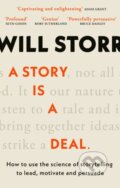 Kniha: A Story is a Deal (Will Storr). Piatkus, 2026 Kniha: A Story is a Deal (Will Storr). Piatkus, 2026