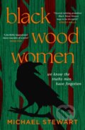 Kniha: Black Wood Women (Michael Stewart). HQ, 2025 Kniha: Black Wood Women (Michael Stewart). HQ, 2025