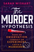 Kniha: The Murder Hypothesis (Sarah Wishart). HarperCollins, 2026 Kniha: The Murder Hypothesis (Sarah Wishart). HarperCollins, 2026