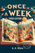 Kniha: Once a week (Edition2024) (A. A. Milne). , 2024 Kniha: Once a week (Edition2024) (A. A. Milne). , 2024