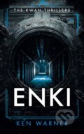 Kniha: Enki (Ken Warner). Vinci Books, 2026 Kniha: Enki (Ken Warner). Vinci Books, 2026