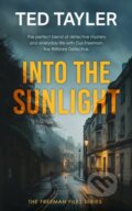 Kniha: Into The Sunlight (Ted Tayler). Vinci Books, 2025 Kniha: Into The Sunlight (Ted Tayler). Vinci Books, 2025