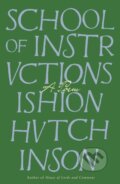 Kniha: School of Instructions (Ishion Hutchinson). Farrar, Straus and Giroux, 2024 Kniha: School of Instructions (Ishion Hutchinson). Farrar, Straus and Giroux, 2024