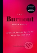 Kniha: The Burnout Workbook (Amelia Nagoski a Emily Nagoski). Vermilion, 2023 Kniha: The Burnout Workbook (Amelia Nagoski a Emily Nagoski). Vermilion, 2023