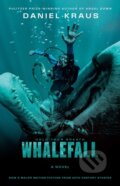 Kniha: Whalefall (Daniel Kraus). Atria Books, 2026 Kniha: Whalefall (Daniel Kraus). Atria Books, 2026