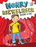 Kniha: Henry Heckelbeck Breaks a Leg (Coven Wanda). , 2023 Kniha: Henry Heckelbeck Breaks a Leg (Coven Wanda). , 2023