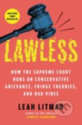 Kniha: Lawless (Leah Litman). Atria Books, 2026 Kniha: Lawless (Leah Litman). Atria Books, 2026