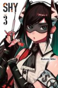 Kniha: Shy, Vol. 3 (Ajani Oloye, Bukimi Miki a Arbash Mughal). Yen Press, 2023 Kniha: Shy, Vol. 3 (Ajani Oloye, Bukimi Miki a Arbash Mughal). Yen Press, 2023