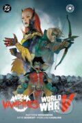 Kniha: DC vs. Vampires: World War V Vol. 1 (Matthew Rosenberg a Otto Schmidt). DC Comics, 2026 Kniha: DC vs. Vampires: World War V Vol. 1 (Matthew Rosenberg a Otto Schmidt). DC Comics, 2026